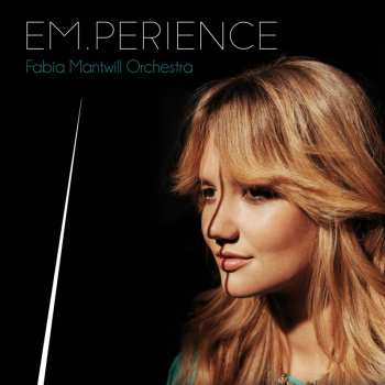 2LP Fabia Mantwill Orchestra: Em.Perience