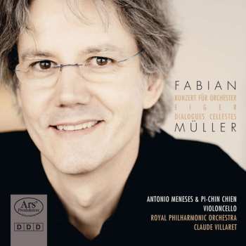 CD Fabian Müller: Konzert Für Orchester / Eiger / Dialogues Cellestes