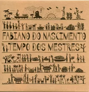 Fabiano Nascimento: Tempo Dos Mestres