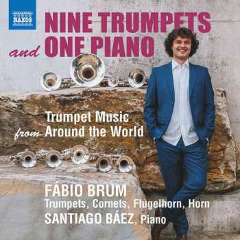 Album Fábio Brum: Nine Trumpets And One Piano