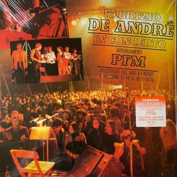 LP Fabrizio De André: Fabrizio De André In Concerto - Arrangiamenti PFM CLR | LTD