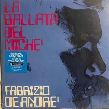 SP Fabrizio De André: La Ballata Del Michè CLR | LTD