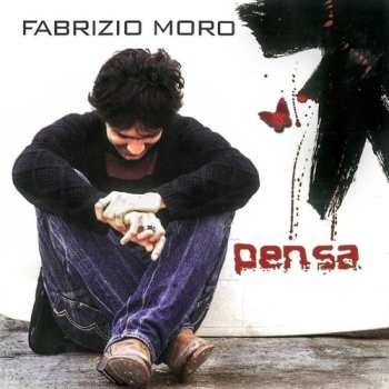 Album Fabrizio Moro: Pensa