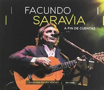 Album Facundo Saravia: A Fin De Cuentas: En Vivo