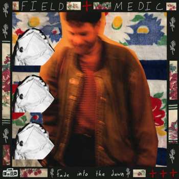 CD Field Medic: Fade Into The Dawn