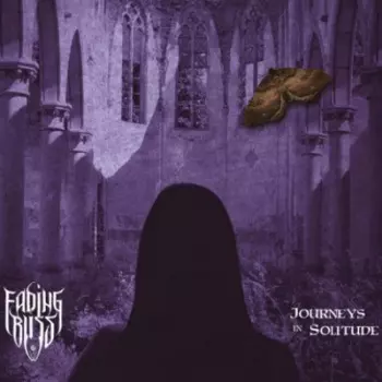 Fading Bliss: Journeys In Solitude