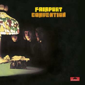 Album Fairport Convention: Fairport Convention
