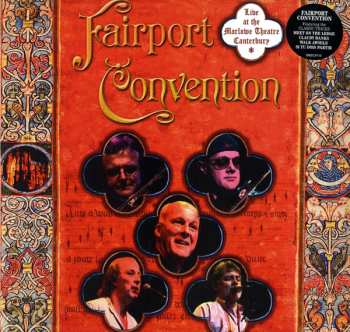 LP Fairport Convention: Live At The Marlowe Theatre Canterbury