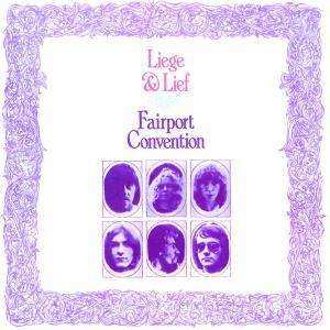 Album Fairport Convention: Liege & Lief