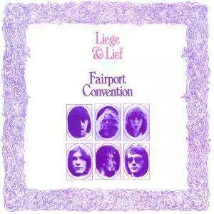 Fairport Convention: Liege & Lief