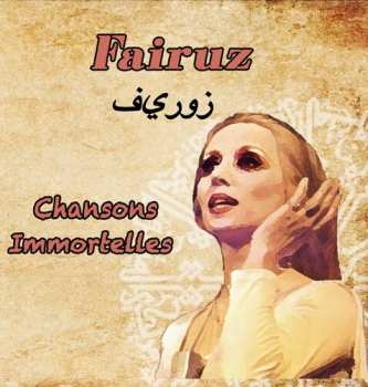 Album Fairuz: Chansons Immortelles
