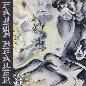 Album Faith Healer: The Hand That Fits The Glove