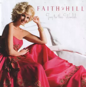 Faith Hill: Joy To The World
