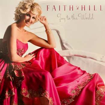 LP Faith Hill: Joy To The World CLR | LTD