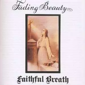Fading Beauty