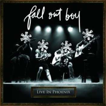 Album Fall Out Boy: * * * * Live In Phoenix