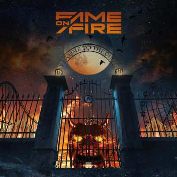 Album Fame On Fire: Welcome To The Chaos