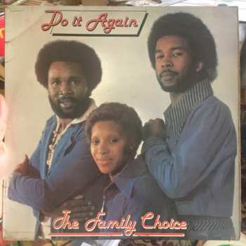 LP The Family Choice: Do It Again