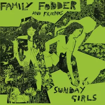 Sunday Girls (A Tribute To Blondie By Family Fodder And Friends)