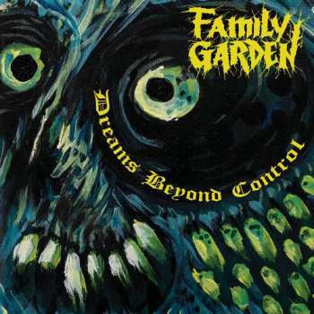 Album Family Garden: Dreams Beyond Control