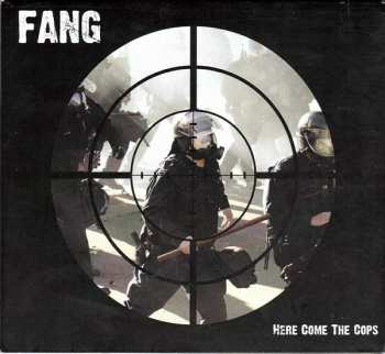 Album Fang: Here Come The Cops