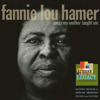 Album Fannie Lou Hamer: Songs My Mother Taught Me