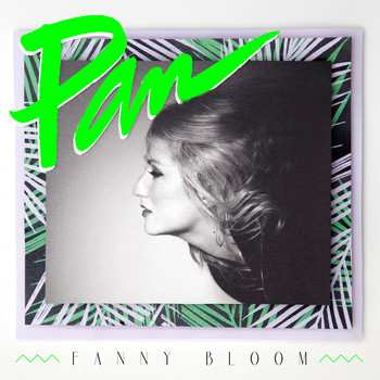 LP Fanny Bloom: Pan