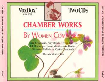 2CD Fanny Mendelssohn Hensel: Chamber Works By Women Composers