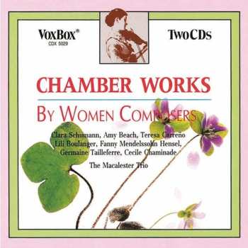 Album Fanny Mendelssohn Hensel: Chamber Works By Women Composers