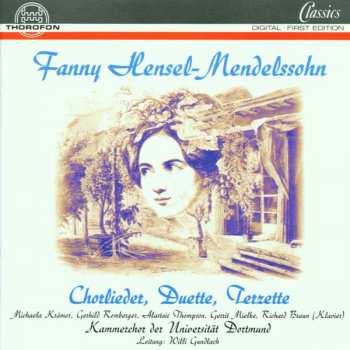 CD Fanny Mendelssohn Hensel: Chorlieder, Duette, Terzette