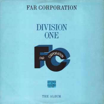 LP Far Corporation:  Division One - The Album 