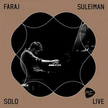 CD Faraj Suleiman: Solo @ Montreux Jazz Festival 2018