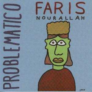 CD Faris Nourallah: Problematico
