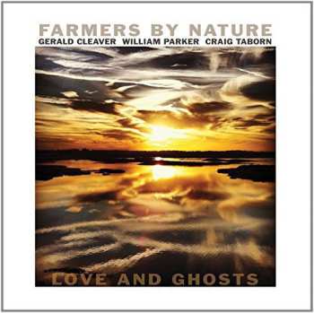 Album Farmers By Nature: Love And Ghosts