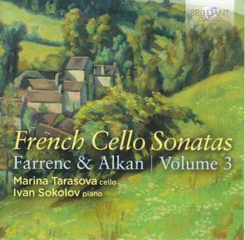 CD Farrenc / Alkan / Sokolov: French Cello Sonatas 3