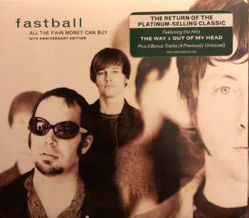 CD Fastball: All The Pain Money Can Buy - 20th Anniversary Edition