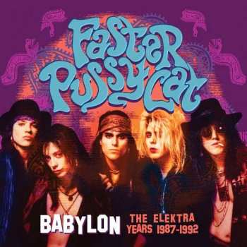 4CD/Doos Faster Pussycat: Babylon - The Elektra Years 1987-1992
