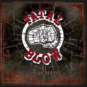 CD Fatal Blow: Victimized