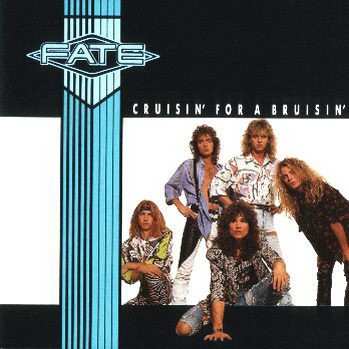 Album Fate: Cruisin' For A Bruisin'