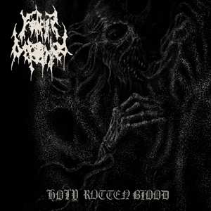 CD Father Befouled: Holy Rotten Blood
