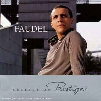 CD Faudel: L'Essentiel Faudel