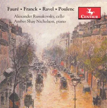 Faure, Franck, Ravel & Poulenc