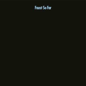 CD Faust: So Far