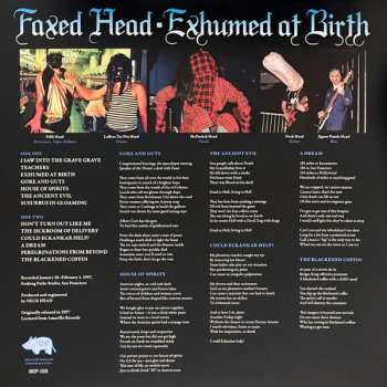 LP Faxed Head: Exhumed At Birth