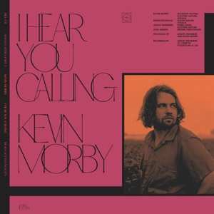 SP Kevin Morby: I Hear You Calling / I Hear You Calling