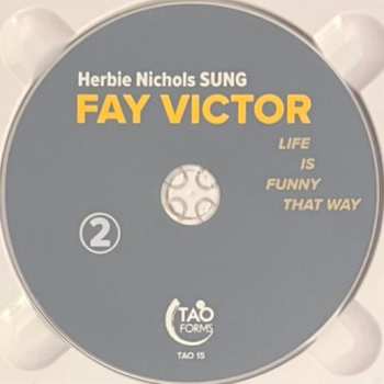 2CD Fay Victor: Life Is Funny That Way (Herbie Nichols Sung) LTD