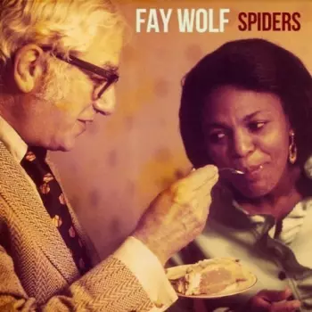 Fay Wolf: Spiders
