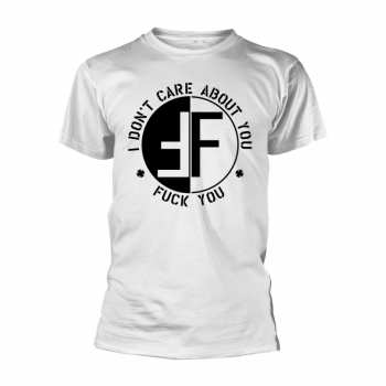 Merch Fear: T-shirt I Don't Care About You