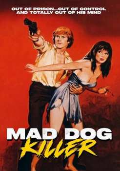 Album Feature Film: Mad Dog Killer