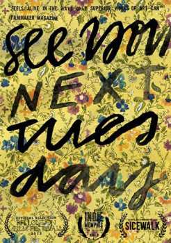 DVD Feature Film: See You Next Tuesday